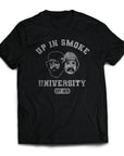 Up In Smoke University T