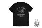Up In Smoke University T
